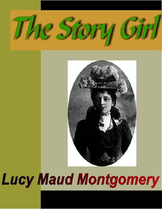 Title details for The Story Girl by L. M. Montgomery - Available
